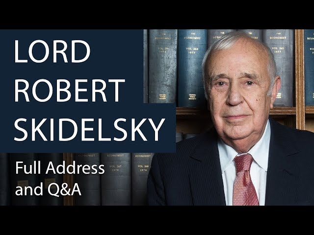 Lord Robert Skidelsky | Full Address and Q&A | Oxford Union