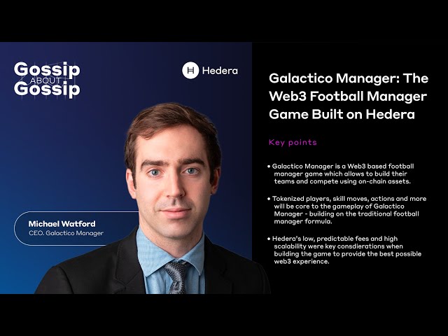Gossip about Gossip: Galactico Manager - The Web3 Football Manager Game Built on Hedera
