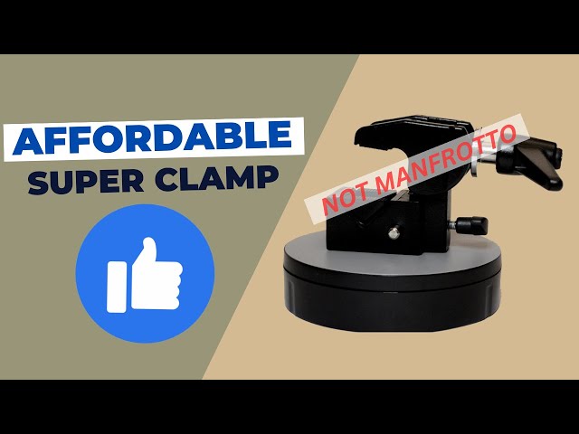 2023 Product Review: Manfrotto Super Clamp ALTERNATIVE