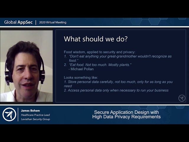 Secure application design with high data privacy requirements   James Bohem