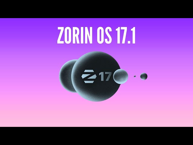 What's New in Zorin OS 17.1