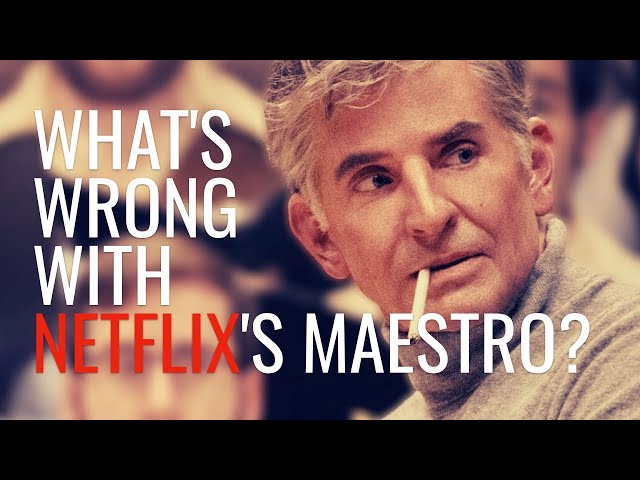 What's Wrong with Netflix's MAESTRO #leonardbernstein