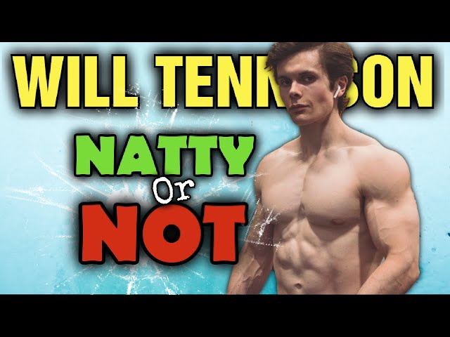 Will Tennyson || Natty or Not?