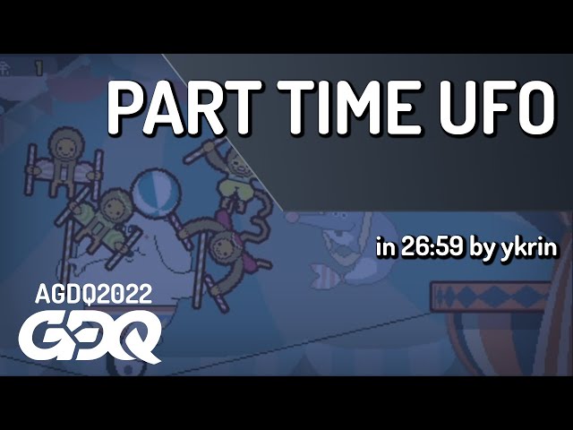 Part Time UFO by ykrin in 26:59 - AGDQ 2022 Online
