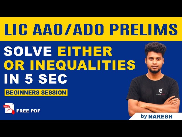 How to solve " Either Or " Inequalities in 5 seconds ? by Nareshkumar | LIC AAO & ADO Prelims | Race
