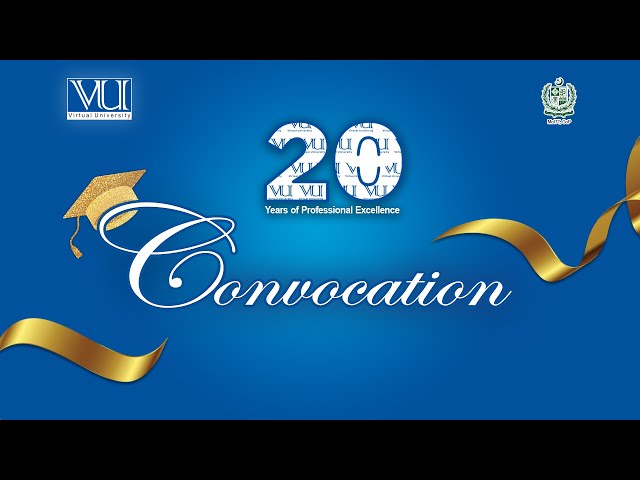 12th Convocation Lahore Day 2 | Virtual University of Pakistan | Live |