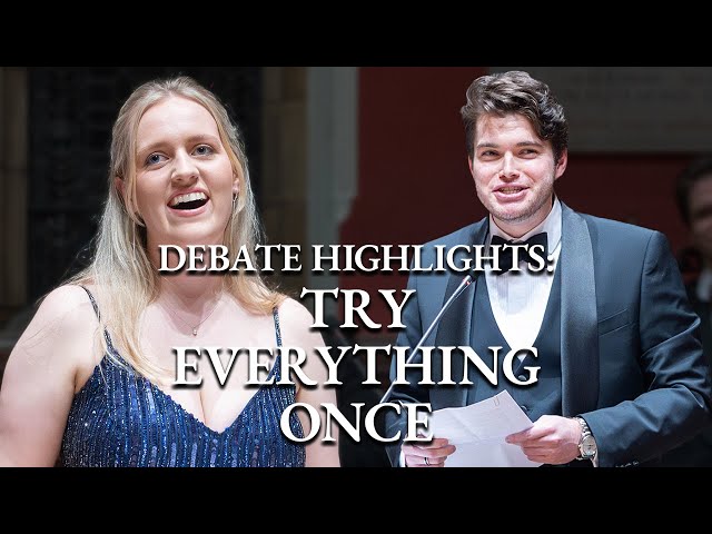 Debate | Highlights | This House Would Try Everything Once