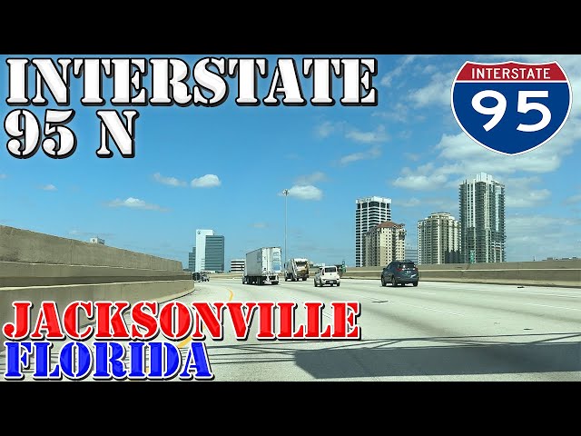 I-95 North - Jacksonville - Florida - 4K Highway Drive - 2024