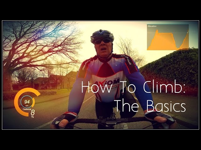 How To Climb: The Basics