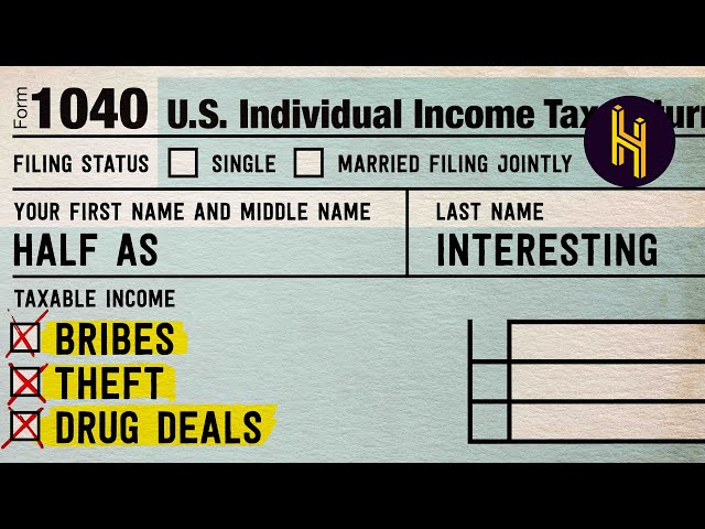 Why the IRS Taxes Illegal Income