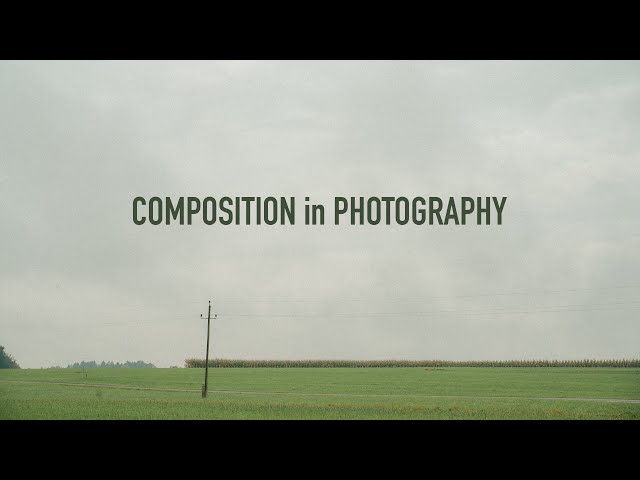Approaching Composition in Photography - 5 Checkpoints