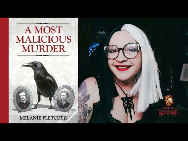A Most Malicious Murder by Melanie Fletcher┃Book Review┃Murder Mystery with Edgar Allan Poe