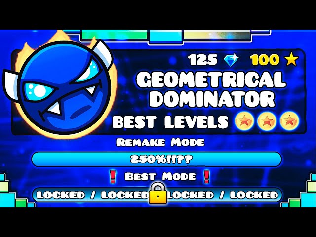 "THE BEST LEVELS OF GEOMETRICAL DOMINATOR" !!! - GEOMETRY DASH BETTER LEVEL VERSIONS