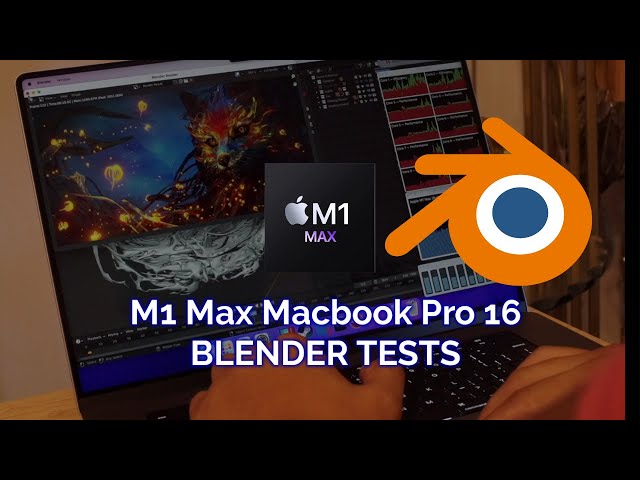 BLENDER Running on the NEW M1 MAX Macs (FPS, Render Times)
