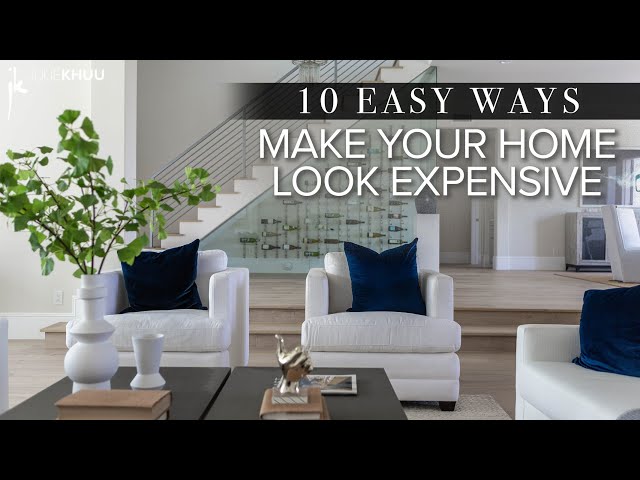 DESIGN HACKS | 10 Easy Ways to Make Your Home Look More Expensive (Pro tips!)