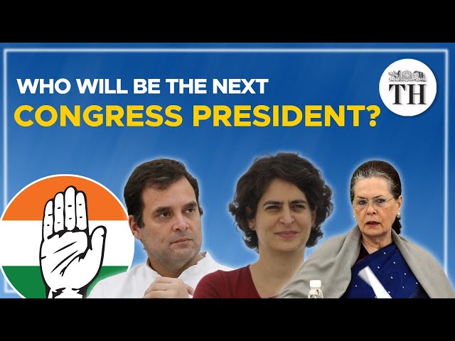 Who will be the next Congress President? | Talking Politics with Nistula Hebbar | The Hindu