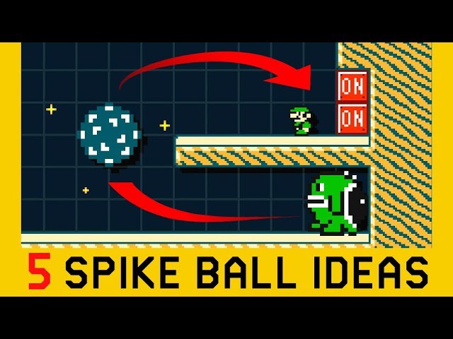 5 Ideas with Spikes and Spike Balls (Part 1) - Super Mario Maker 2