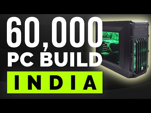 60,000 Rs Price Indian Gaming PC. [PC Build India]