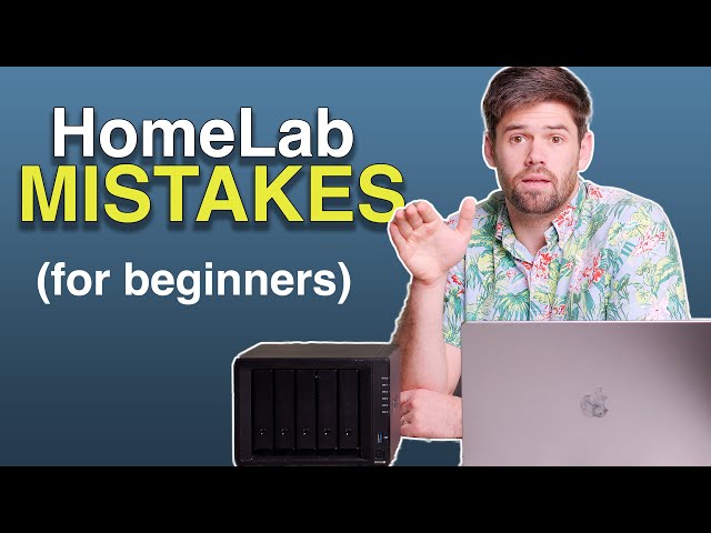 Top 5 Mistakes HomeLabs Make (watch before you start)