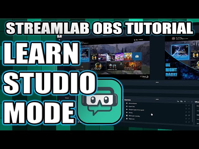 How to use Studio Mode in Streamlabs OBS
