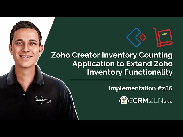 Inventory Counting Application to Extend Zoho Inventory Functionality In Zoho Creator