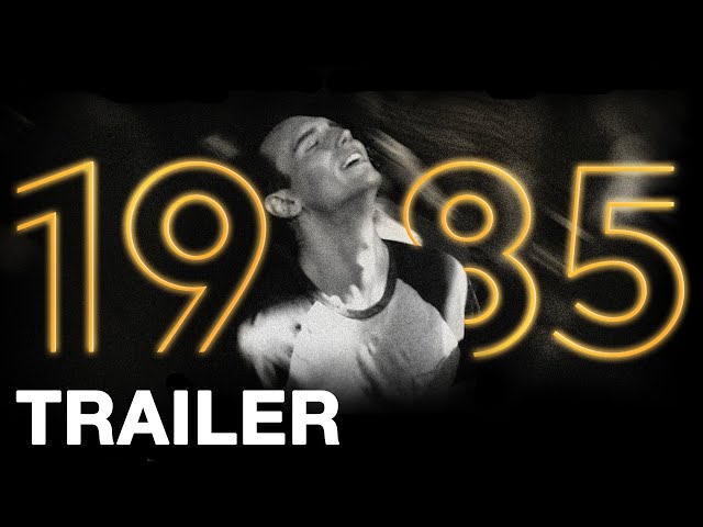 1985 - Official UK Trailer - In Cinemas and On-Demand Now