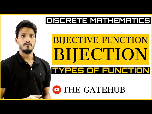 Bijective Function | Bijection | Discrete mathematics