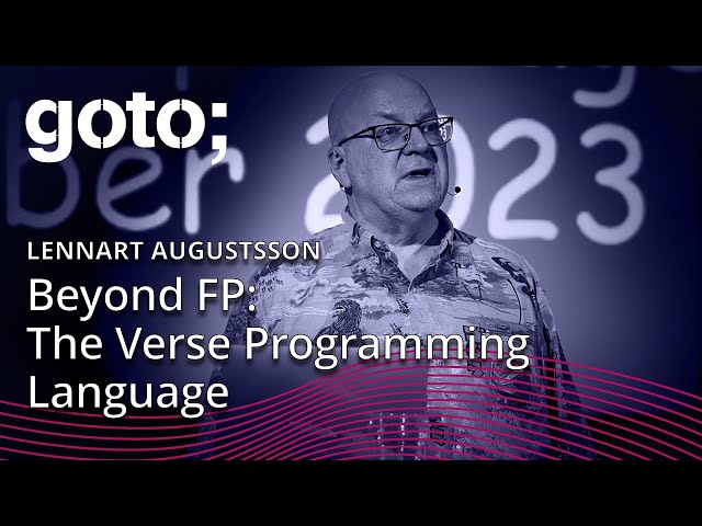 Verse: A New Functional Logic Language • Lennart Augustsson • GOTO 2023
