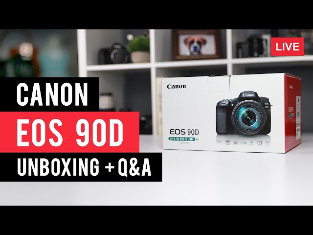Canon 90D Unboxing + Q&A - LIVE