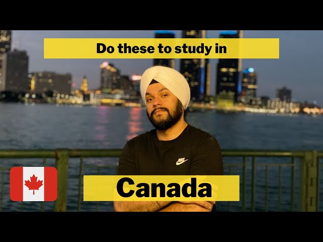 Things to do when applying for Canada student visa 🎓🇨🇦| International Students