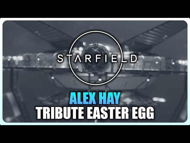 Starfield - Alex Hay Tribute Easter Egg