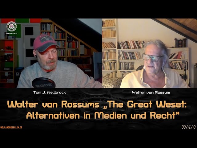 Walter van Rossums "The Great Weset: Alternativen und Medien und Recht"