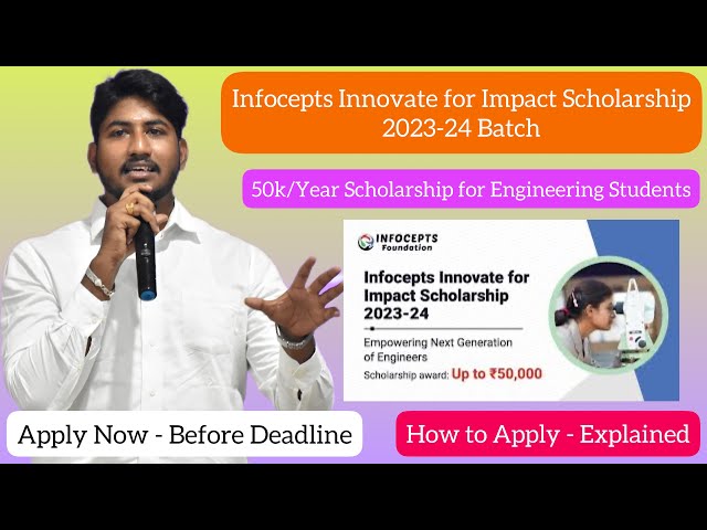 Infocepts Innovate for Impact Scholarship|50k Per Year Amount for Students|Engineering|Dineshprabhu