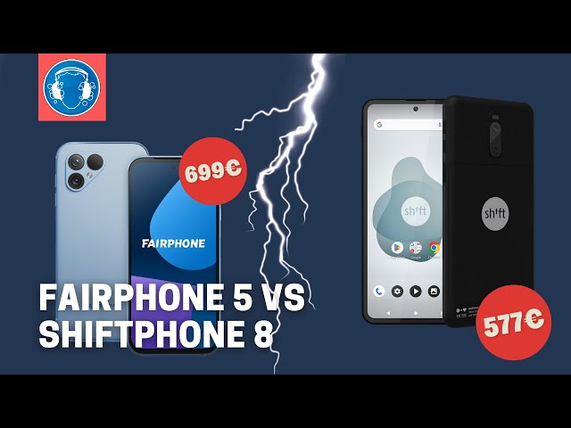 FAIRPHONE 5 vs SHIFTphone 8 - Lohnt sich das Warten?