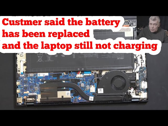 Customer said the battery has been replaced but the laptop still not charging. Asus ZenBook UX425