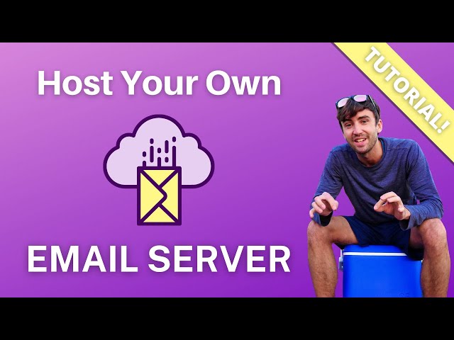 How to Host Your Own Email Server (for free)