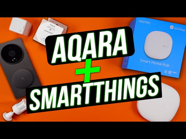 The BEST Ways To Integrate Aqara And SmartThings! (5 Methods Explained)