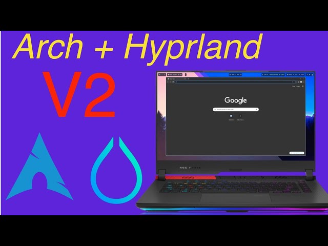 Hyprland on Arch Install script -V2