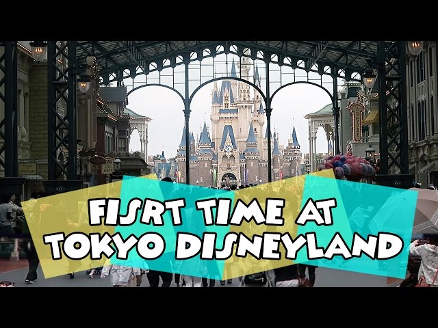 TOKYO DISNEY TRIP | First Time at Tokyo Disneyland | Day One Part One