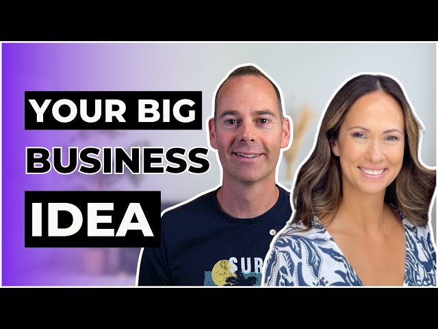 Tapping Into Your Big Business Idea (Melanie Moore)