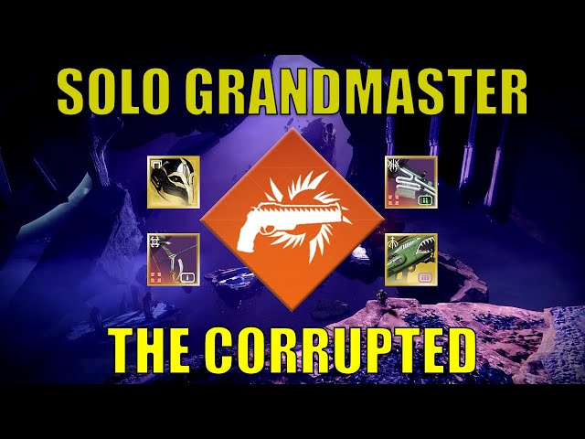 Solo The Corrupted Grandmaster Nightfall (Platinum, 19:10) Solar Hunter [Destiny 2]