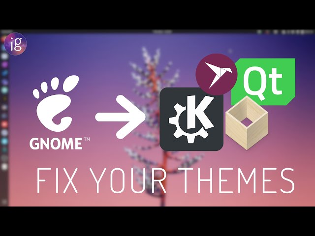 Fix GTK/QT Theming Nightmares on Linux