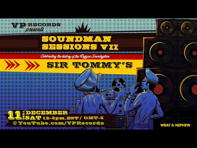 Soundman Session VII - Sir Tommy's