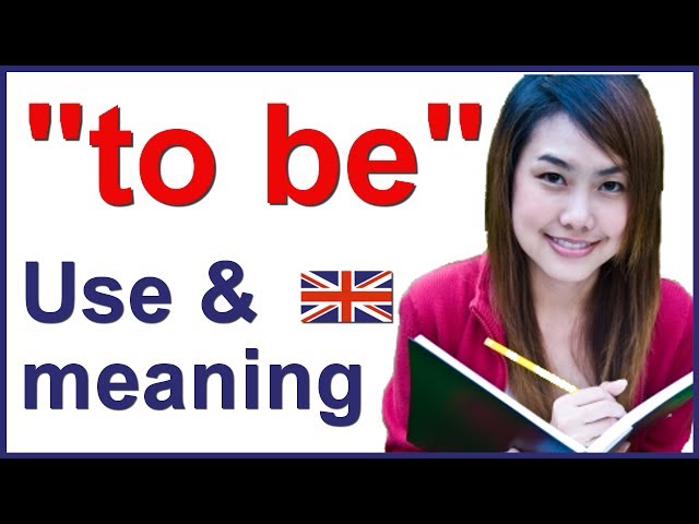 Verb "to BE" in English | Use and meaning