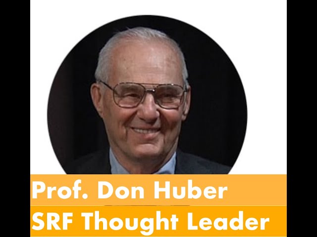 14)SRF - Professor Don Huber - Provoking Regenerative Discussions - Farming Revolution