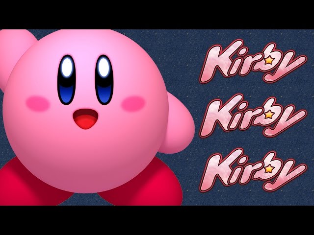 "Kirby, Kirby, Kirby!"