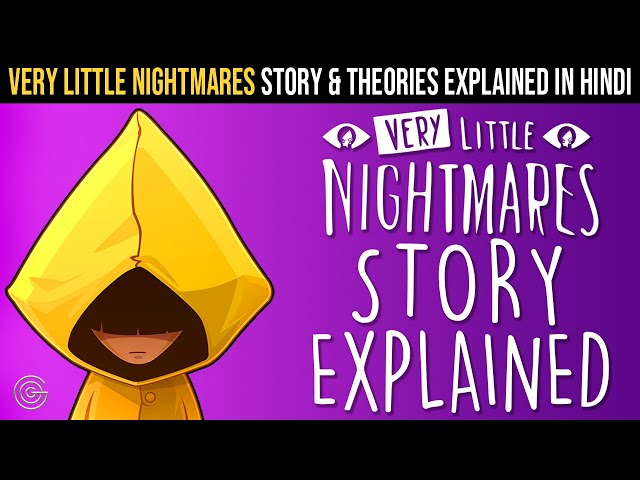 Very Little Nightmares Story Explained In Hindi | Theories Explained