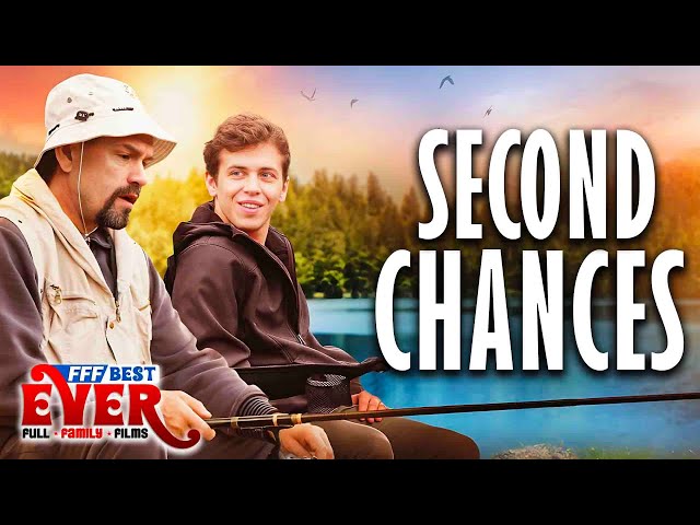 SECOND CHANCES | Full CHRISTIAN FAMILY DRAMA Movie HD