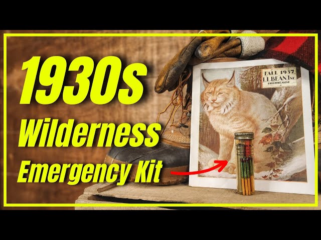 1930s LL Bean Emergency Kit [ Vintage Survival! ]