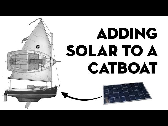 Adding Solar To A Catboat
